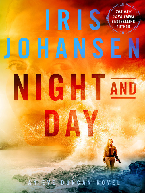 Title details for Night and Day by Iris Johansen - Available